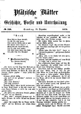 Pfälzische Blätter für Geschichte, Poesie und Unterhaltung (Zweibrücker Wochenblatt) Samstag 18. Dezember 1875