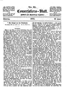 Regensburger Conversations-Blatt (Regensburger Tagblatt) Sonntag 27. Juni 1875