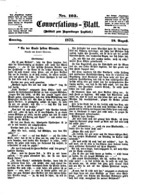 Regensburger Conversations-Blatt (Regensburger Tagblatt) Sonntag 29. August 1875