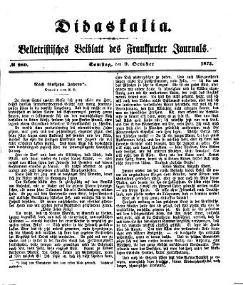 Didaskalia Samstag 9. Oktober 1875