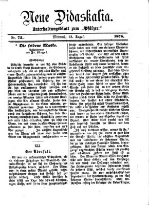 Neue Didaskalia (Pfälzer) Mittwoch 18. August 1875