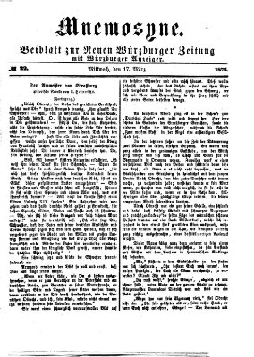 Mnemosyne (Neue Würzburger Zeitung) Mittwoch 17. März 1875
