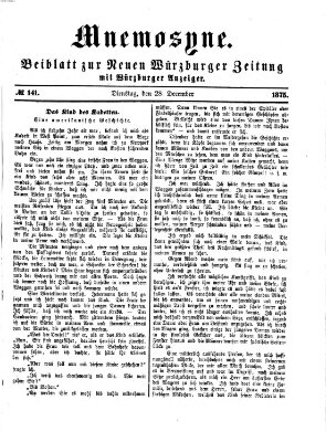 Mnemosyne (Neue Würzburger Zeitung) Dienstag 28. Dezember 1875
