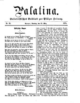 Palatina (Pfälzer Zeitung) Dienstag 23. März 1875
