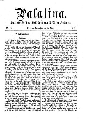 Palatina (Pfälzer Zeitung) Donnerstag 12. August 1875