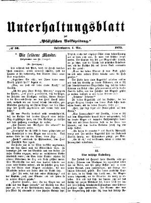 Unterhaltungsblatt zur Pfälzischen Volkszeitung (Pfälzische Volkszeitung) Donnerstag 6. Mai 1875