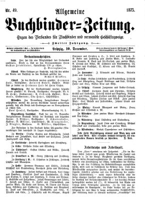 Allgemeine Buchbinderzeitung Freitag 10. Dezember 1875