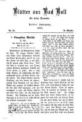 Blätter aus Bad Boll für seine Freunde Samstag 30. Oktober 1875