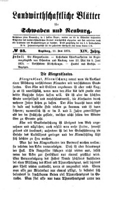 Landwirtschaftliche Blätter für Schwaben und Neuburg Donnerstag 10. Juni 1875