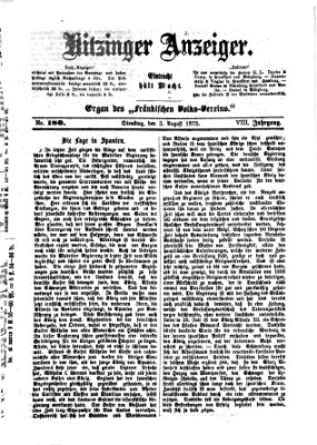Kitzinger Anzeiger Dienstag 3. August 1875