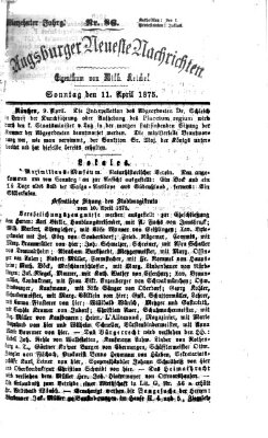 Augsburger neueste Nachrichten Sonntag 11. April 1875