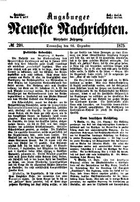 Augsburger neueste Nachrichten Donnerstag 16. Dezember 1875