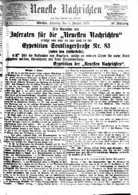 Neueste Nachrichten aus dem Gebiete der Politik (Münchner neueste Nachrichten) Samstag 9. Januar 1875