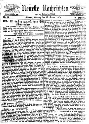 Neueste Nachrichten aus dem Gebiete der Politik Dienstag 12. Januar 1875