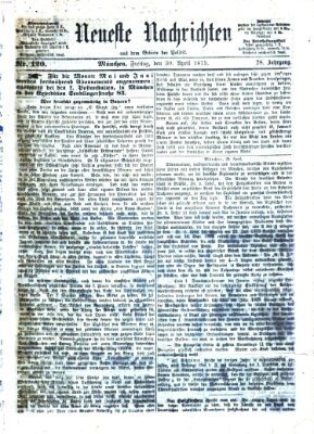 Neueste Nachrichten aus dem Gebiete der Politik Freitag 30. April 1875