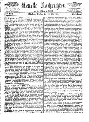 Neueste Nachrichten aus dem Gebiete der Politik Dienstag 18. Mai 1875