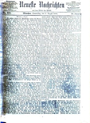 Neueste Nachrichten aus dem Gebiete der Politik (Münchner neueste Nachrichten) Donnerstag 5. August 1875