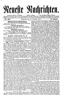 Neueste Nachrichten (Neueste Nachrichten aus dem Gebiete der Politik) Donnerstag 23. Dezember 1875