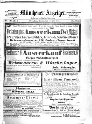 Münchener Anzeiger (Neueste Nachrichten aus dem Gebiete der Politik) Sonntag 23. Mai 1875