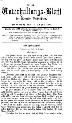 Neueste Nachrichten aus dem Gebiete der Politik (Münchner neueste Nachrichten) Donnerstag 12. August 1875