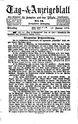 Tag- und Anzeigeblatt für Kempten und das Allgäu Dienstag 19. Januar 1875
