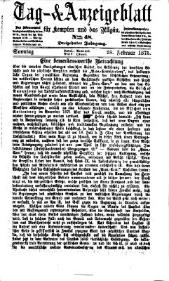 Tag- und Anzeigeblatt für Kempten und das Allgäu Sonntag 28. Februar 1875