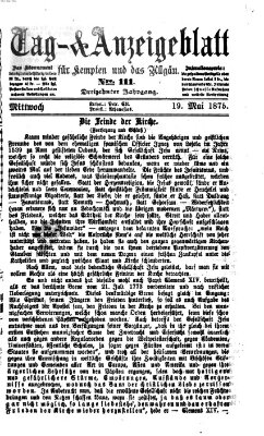 Tag- und Anzeigeblatt für Kempten und das Allgäu Mittwoch 19. Mai 1875