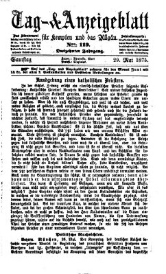 Tag- und Anzeigeblatt für Kempten und das Allgäu Samstag 29. Mai 1875