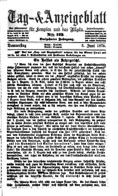 Tag- und Anzeigeblatt für Kempten und das Allgäu Donnerstag 3. Juni 1875