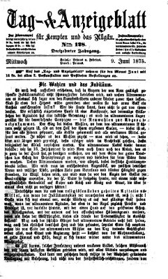 Tag- und Anzeigeblatt für Kempten und das Allgäu Mittwoch 9. Juni 1875
