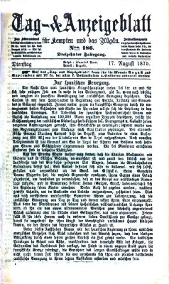 Tag- und Anzeigeblatt für Kempten und das Allgäu Dienstag 17. August 1875