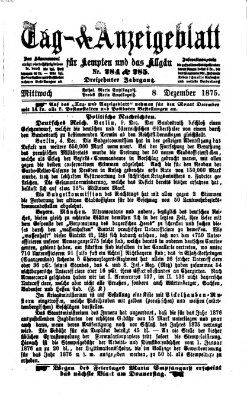 Tag- und Anzeigeblatt für Kempten und das Allgäu Mittwoch 8. Dezember 1875