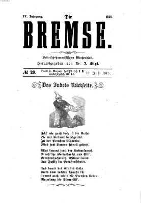 Die Bremse Samstag 17. Juli 1875