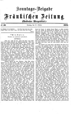 Fränkische Zeitung (Ansbacher Morgenblatt) Sonntag 15. Oktober 1876