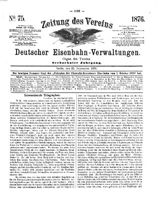 Zeitung des Vereins Deutscher Eisenbahnverwaltungen (Eisenbahn-Zeitung) Montag 25. September 1876