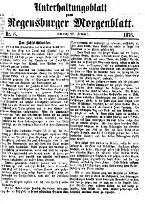 Regensburger Morgenblatt Sonntag 20. Februar 1876
