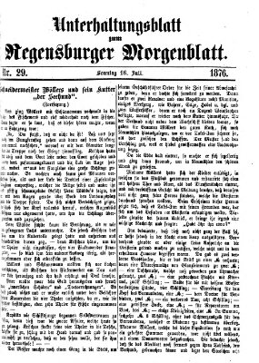 Regensburger Morgenblatt Sonntag 16. Juli 1876