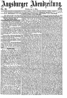 Augsburger Abendzeitung Dienstag 21. März 1876