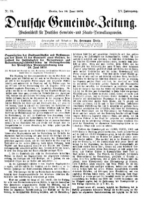 Deutsche Gemeinde-Zeitung Samstag 10. Juni 1876