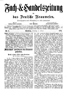 Fach- und Handelszeitung für das deutsche Brauwesen Sonntag 6. Februar 1876