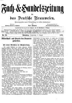 Fach- und Handelszeitung für das deutsche Brauwesen Donnerstag 3. August 1876