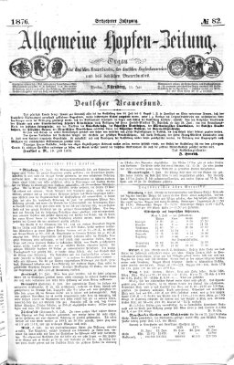 Allgemeine Hopfen-Zeitung Dienstag 11. Juli 1876