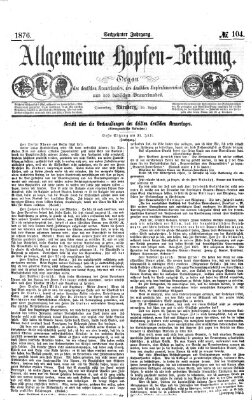 Allgemeine Hopfen-Zeitung Donnerstag 10. August 1876
