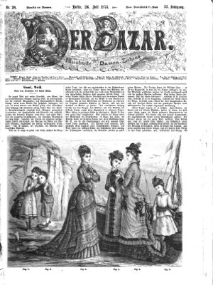 Der Bazar Montag 24. Juli 1876