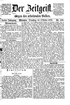 Der Zeitgeist Dienstag 10. Oktober 1876