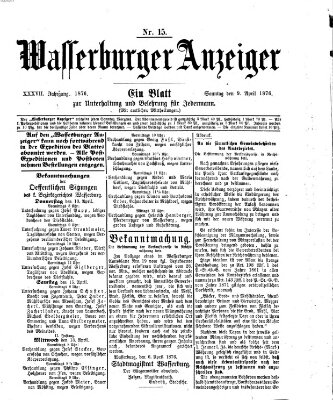 Wasserburger Anzeiger (Wasserburger Wochenblatt) Sonntag 9. April 1876