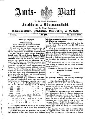 Amtsblatt für die Königlichen Bezirksämter Forchheim und Ebermannstadt sowie für die Königliche Stadt Forchheim Samstag 22. Januar 1876