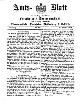 Amtsblatt für die Königlichen Bezirksämter Forchheim und Ebermannstadt sowie für die Königliche Stadt Forchheim Donnerstag 24. Februar 1876