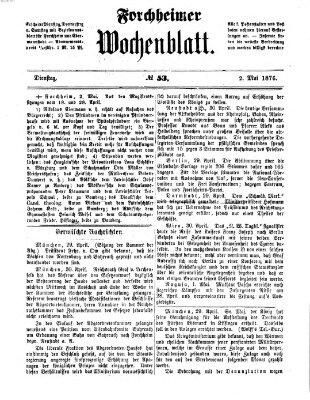Amtsblatt für die Königlichen Bezirksämter Forchheim und Ebermannstadt sowie für die Königliche Stadt Forchheim Dienstag 2. Mai 1876