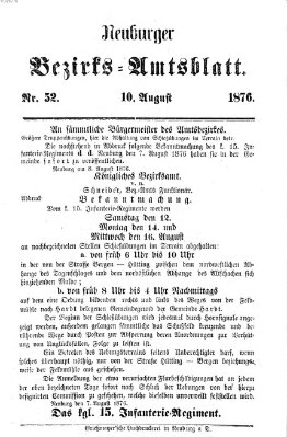 Neuburger Bezirks-Amtsblatt Donnerstag 10. August 1876